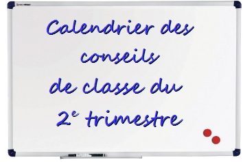 Conseil de classe du 2e trimestre