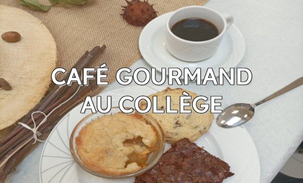 Café gourmand au collège